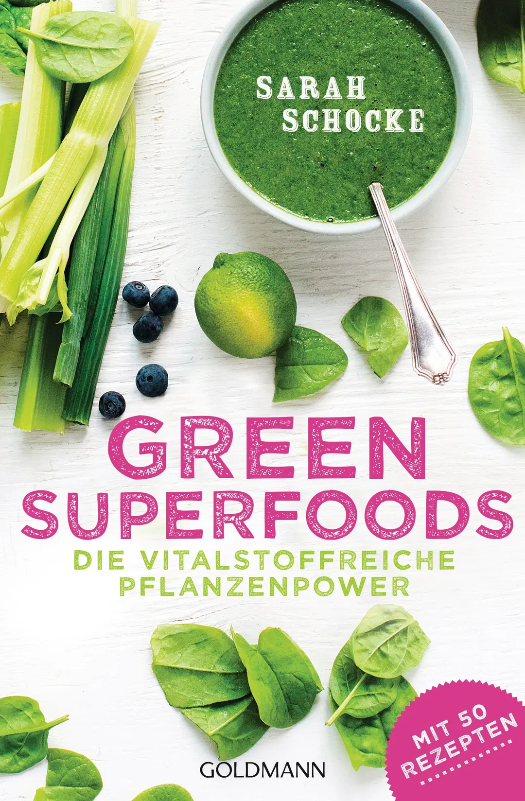 Green Superfoods - Sarah Schocke - Bild 2