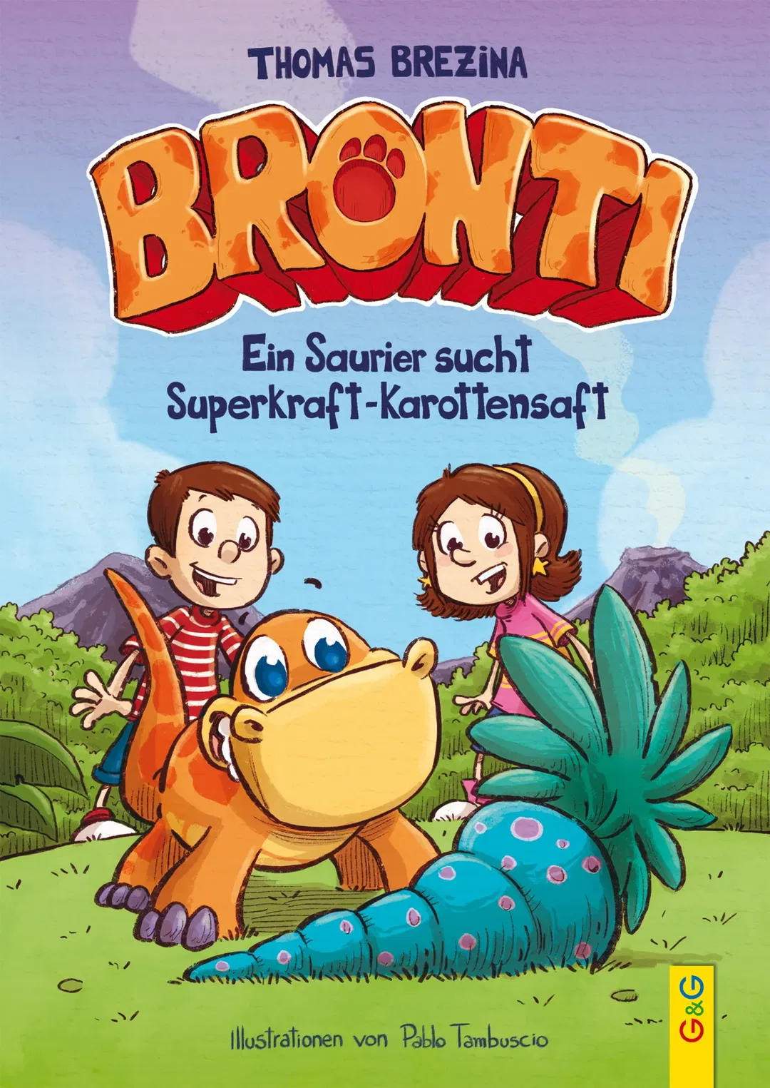 Bronti - Ein Saurier sucht Superkraft-Karottensaft - Thomas Brezina - Bild 1