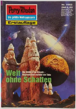  Romanheft Perry Rhodan Welt ohne Schatten Erstauflage Nr.1662 - Bild 1