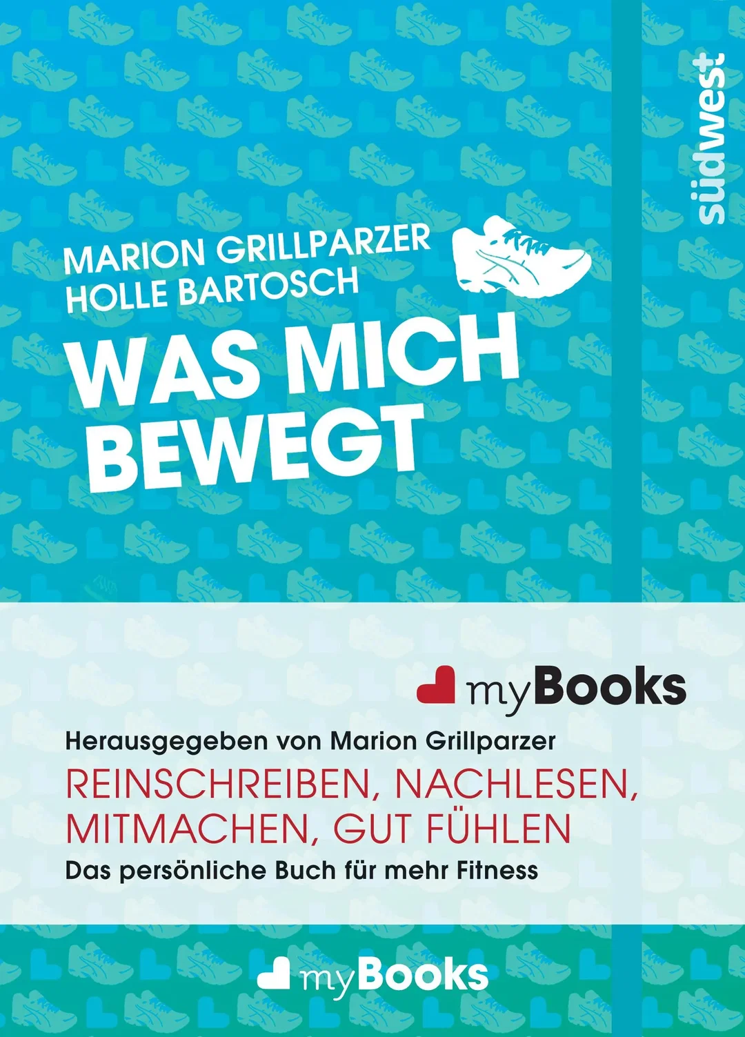 myBook – Was mich bewegt - Holle Bartosch,Marion Grillparzer – Bild 1