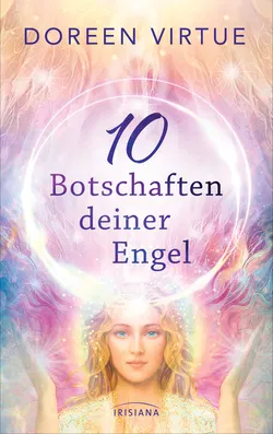 10 Botschaften deiner Engel - Doreen Virtue - Bild 1