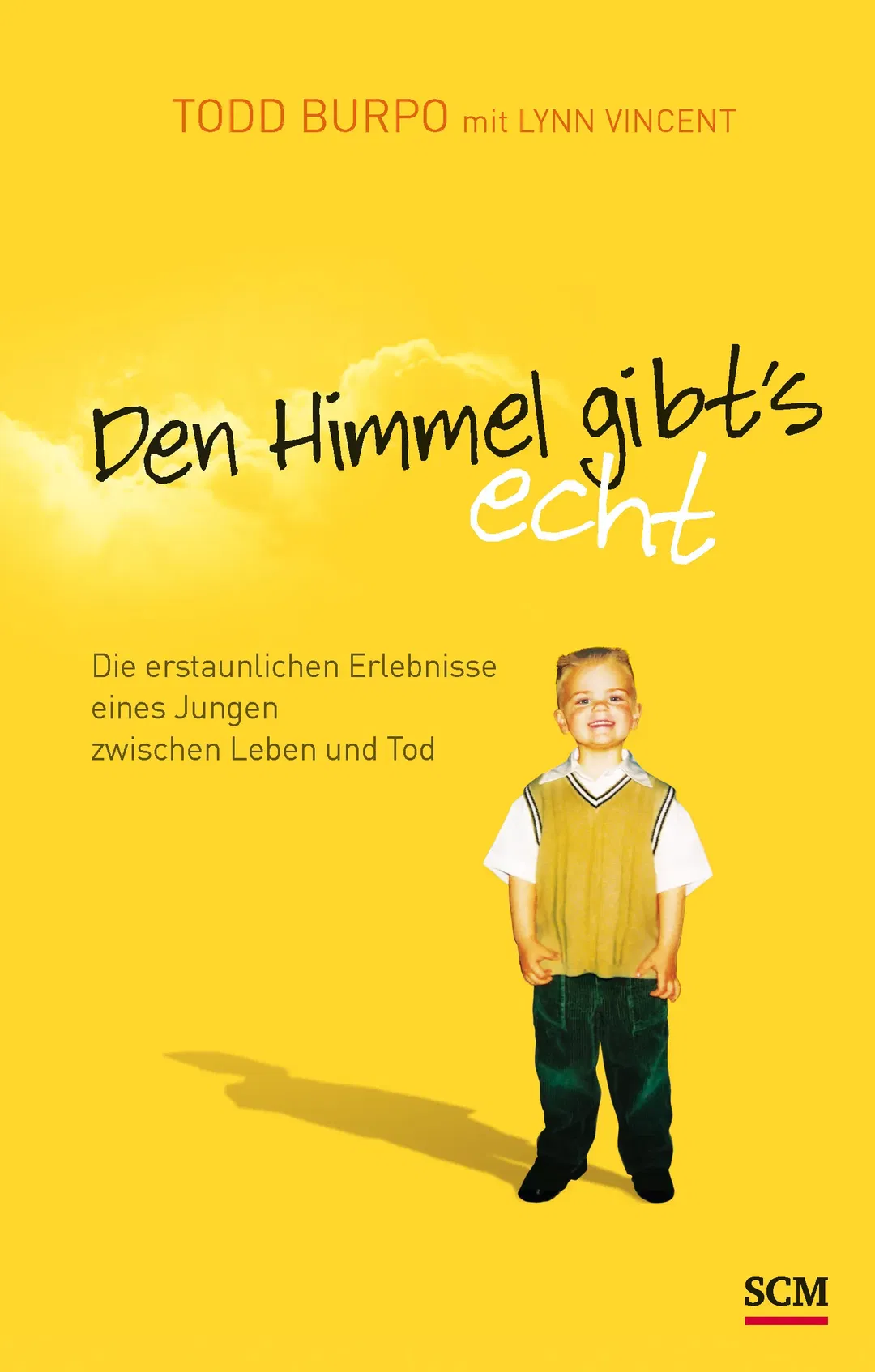 Den Himmel gibt's echt - Todd Burpo, Lynn Vincent - Bild 1