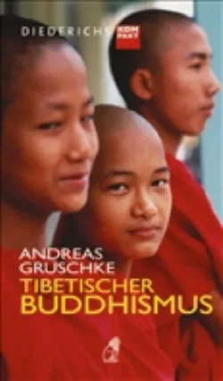 Tibetischer Buddhismus - Andreas Gruschke