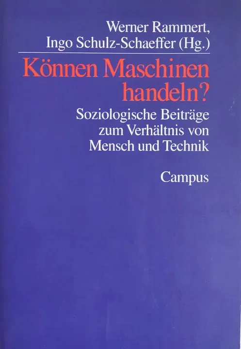 Können Maschinen handeln? - Werner Rammert, Ingo Schulz-Schaeffer - Bild 1
