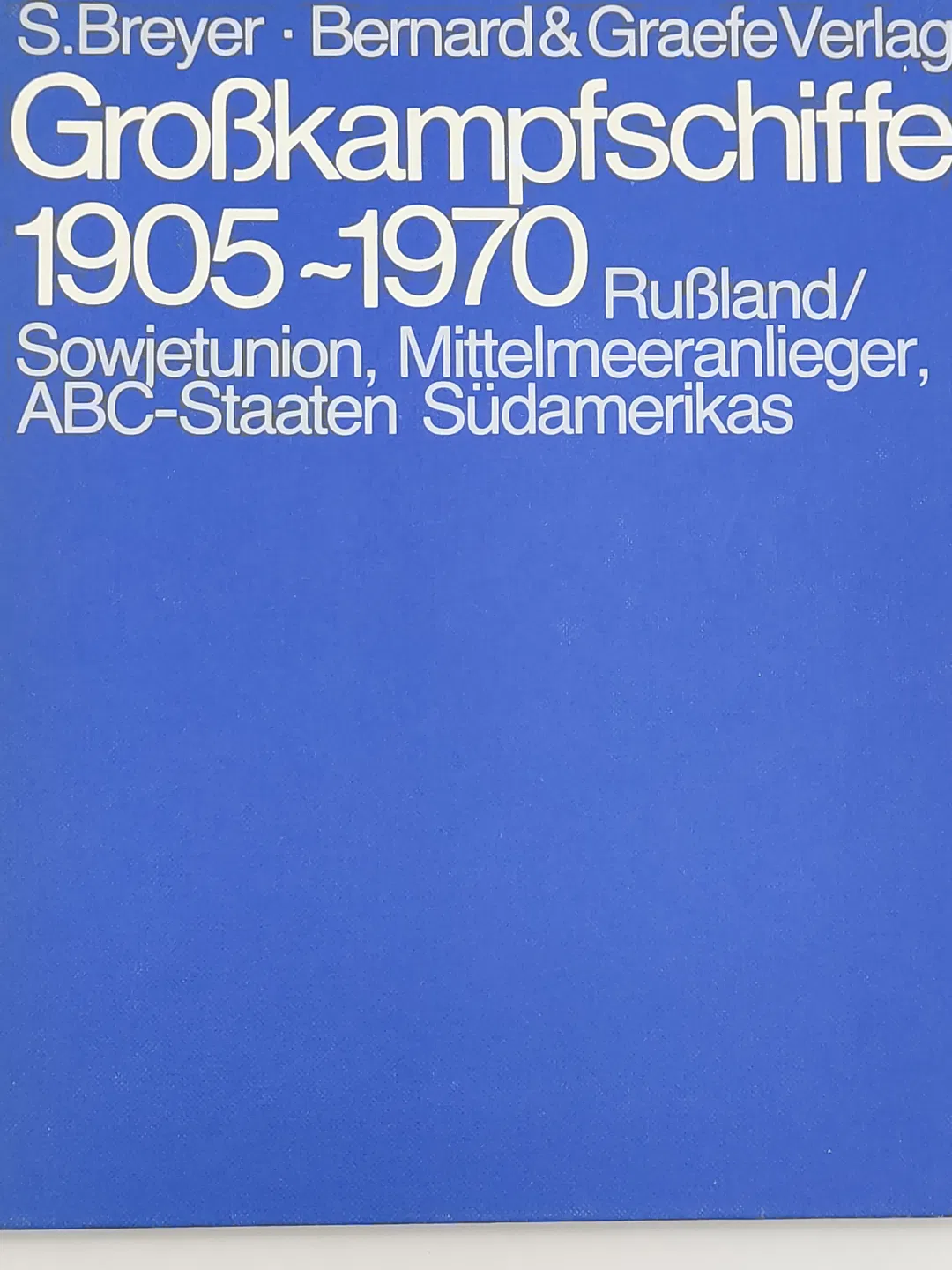 Großkampfschiffe 1905-1970. Band 3 - Siegfried Breyer - Bild 2