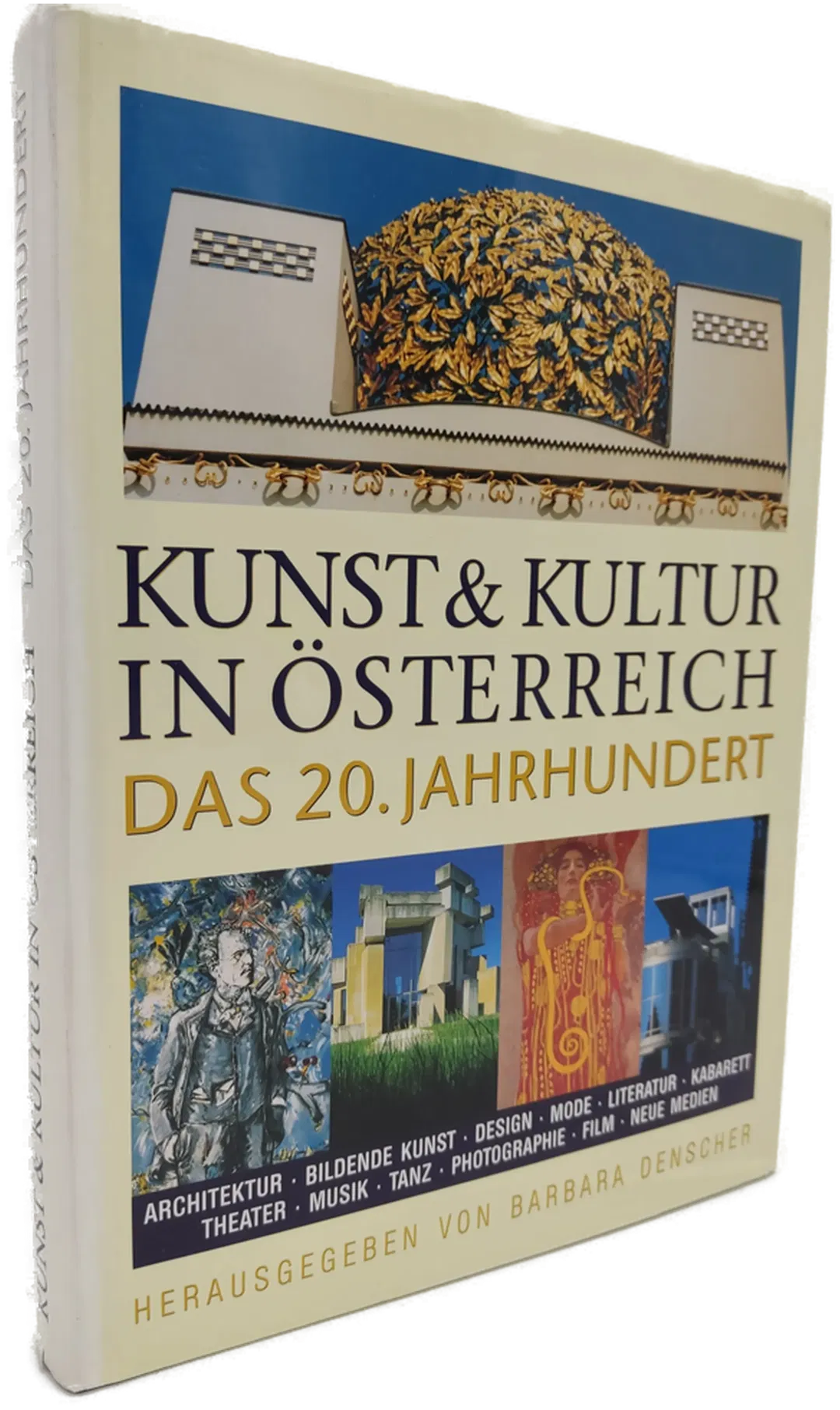 Kunst & Kultur in Österreich. Das 20. Jahrhundert - Barbara Denscher [Hrsg.] - Bild 2