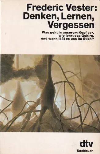 Denken, Lernen, Vergessen - Frederic Vester - Bild 1