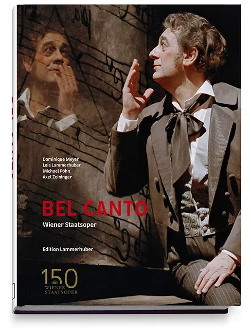 BEL CANTO - 150 Jahre Wiener Staatsoper  - Bild 2