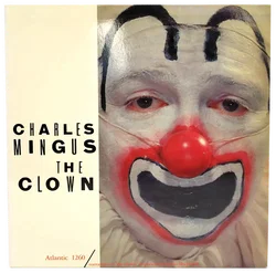 Vinyl LP Charles Mingus, The Clown | 2001-Pressung