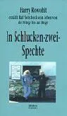In Schlucken-Zwei-Spechte - Harry Rowohlt,Ralf Sotscheck - Bild 2