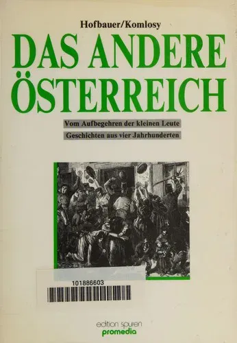 Das andere Österreich - Hannes Hofbauer,Andrea Komlosy - Bild 2