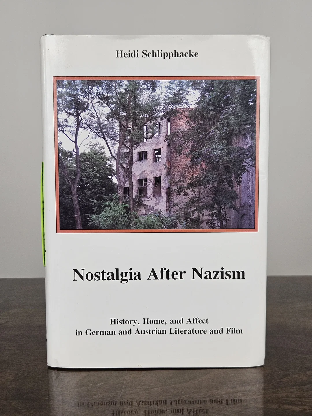 Nostalgia After Nazism - Heidi Schlipphacke  – Bild 1