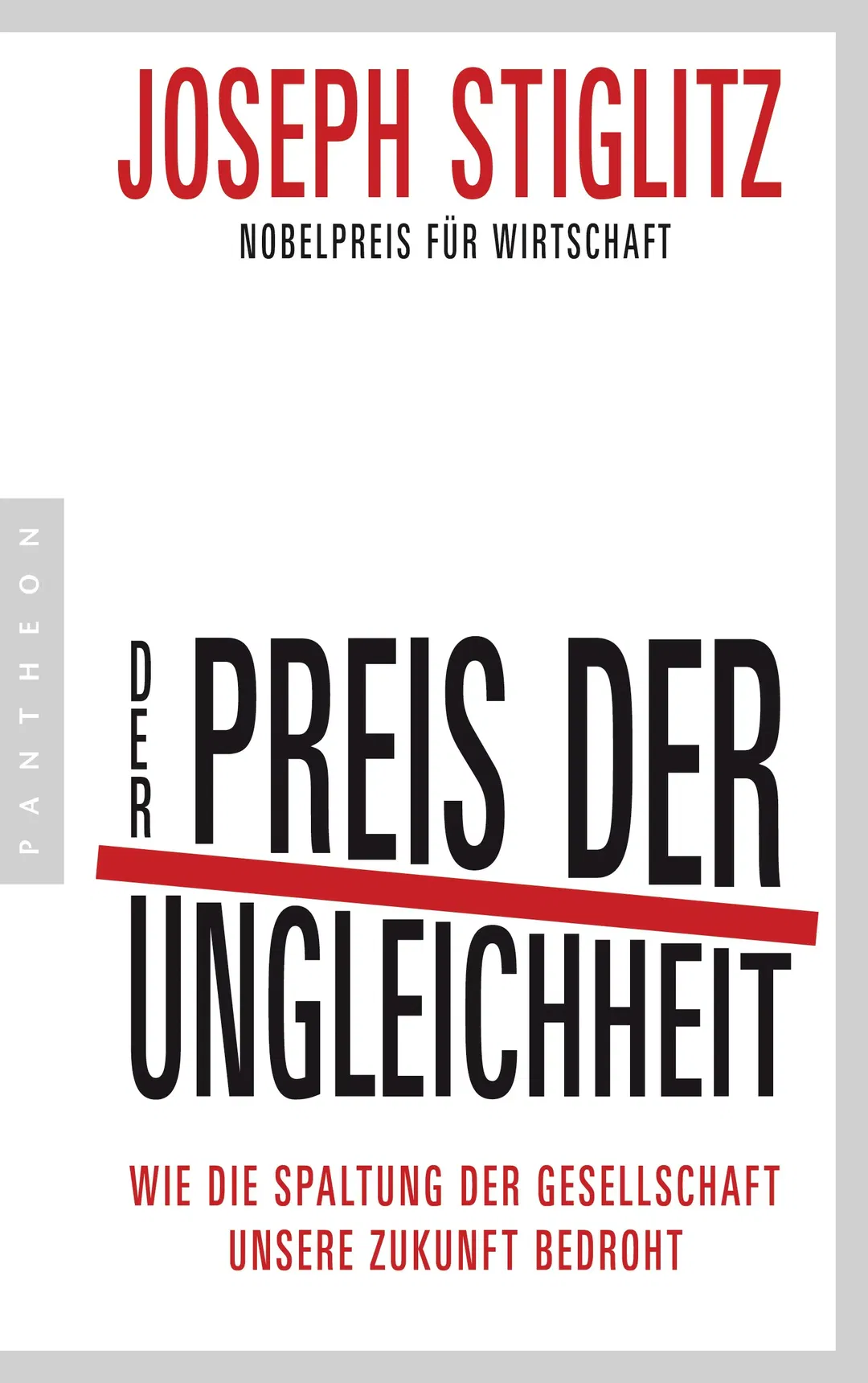 Der Preis der Ungleichheit - Joseph Stiglitz - Bild 1