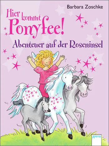 Hier kommt Ponyfee! - Barbara Zoschke – Bild 1