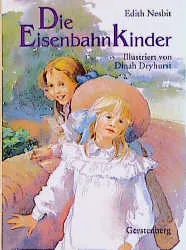 Die Eisenbahnkinder - Edith Nesbit - Bild 2