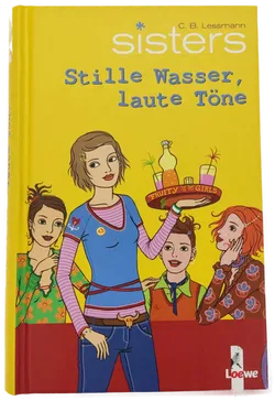 sisters - Richtig verliebt, falsch verbunden; Stille Wasser, laute Töne; Höllisch verknallt, himmlisch verwirrt; Lebe wiild und küsse sanft - C.B. Lessmann, 4 Bände - Bild 2