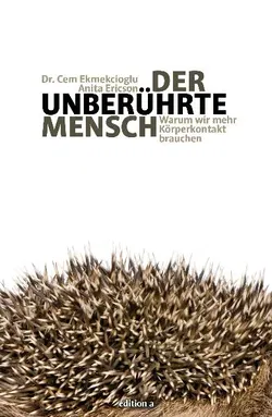 Der unberührte Mensch - Cem Ekmekcioglu,Anita Ericson - Bild 1