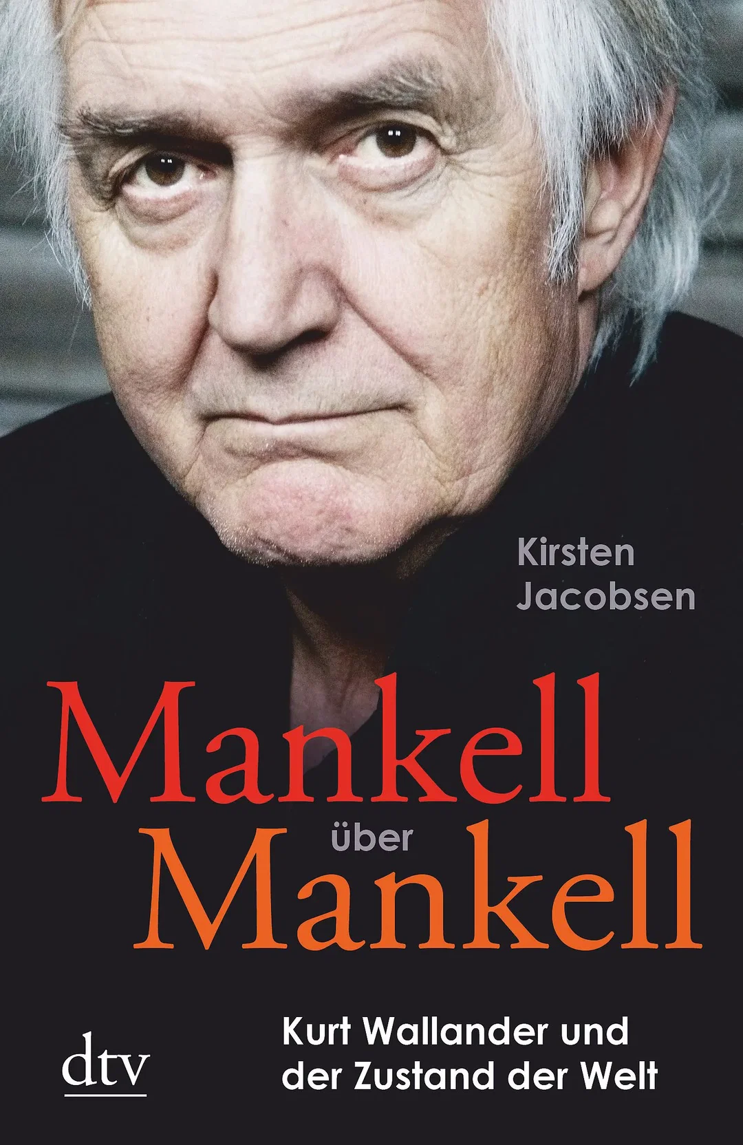 Mankell über Mankell - Kirsten Jacobsen – Bild 1