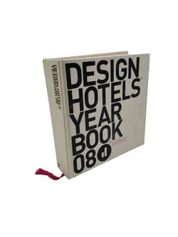 Kimberly Bradley u.a. - Design Hotels Yearbook 2008 - Bild 4
