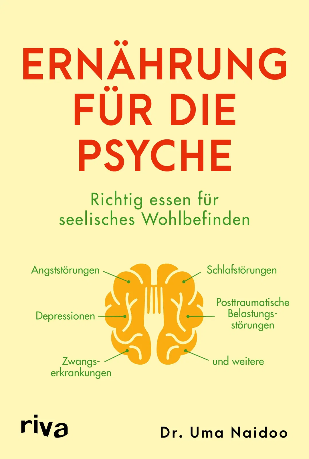 Ernährung für die Psyche - Uma Naidoo - Bild 1