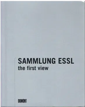 Sammlung Essl - Gabriele Bösch,Sammlung Essl Privatstiftung - Bild 2