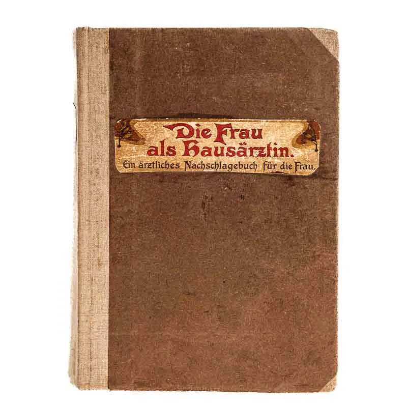 DIE FRAU ALS HAUSÄRZTIN Fischer-Dückelmann 1911 antiquarisch - Bild 2