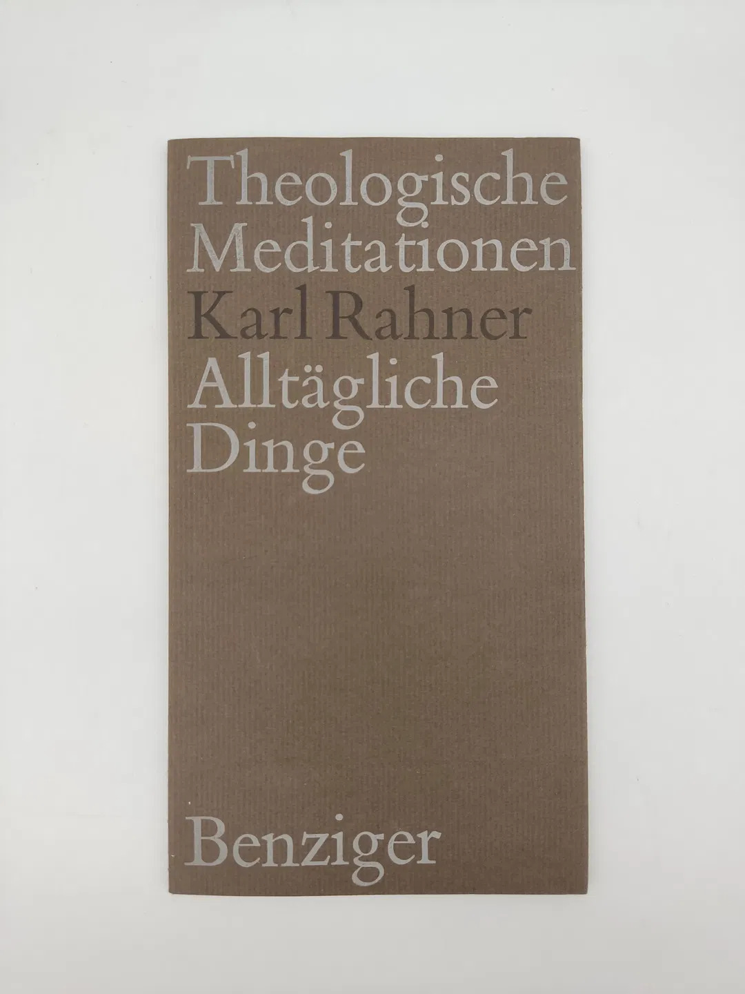 Alltägliche Dinge- Karl Rahner - Bild 1