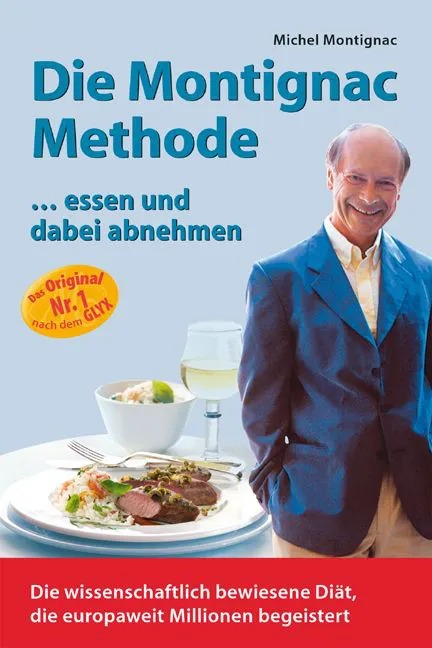 Die Montignac-Methode - Michel Montignac – Bild 1