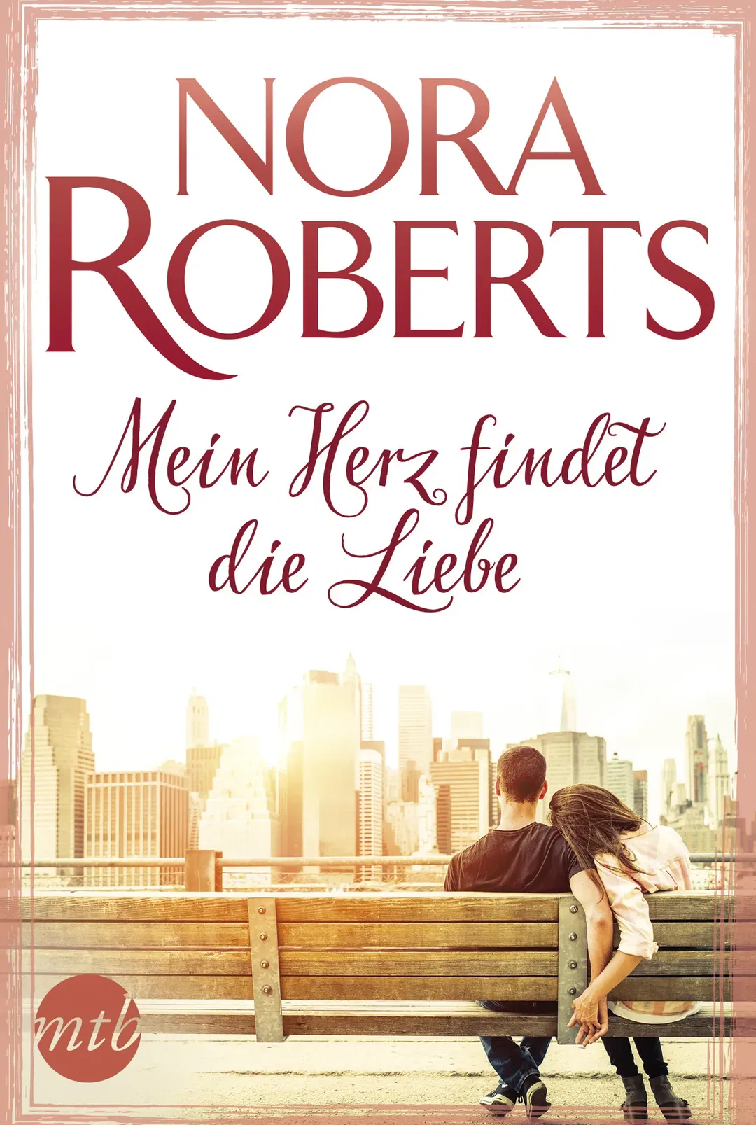 Mein Herz findet die Liebe - Nora Roberts - Bild 2