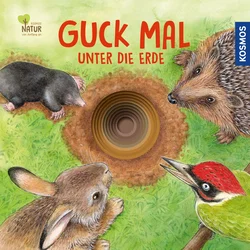 Guck mal unter die Erde - Lisa Apfelbacher,Regina Schwarz