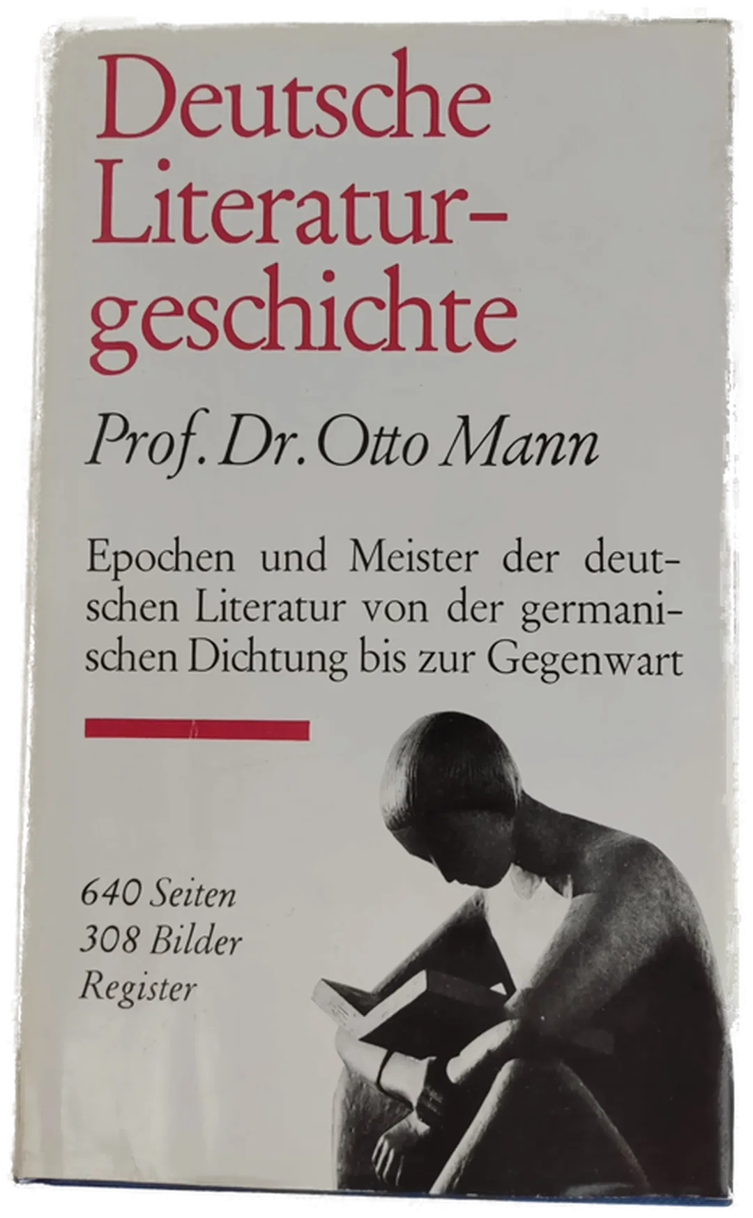 DEUTSCHE LITERATURGESCHICHTE - Prof. Dr. Otto Mann - Bild 2