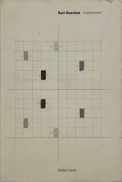 Karl Duschek - Installationen - Werner Meyer (Hg), Karl Duschek - Bild 1