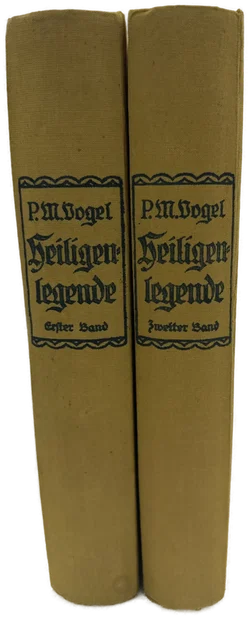 Heiligenlegende in 2 Bänden von P. Matthäus Vogel Jubiläumsausgabe Juni 1926 – Vorschau 2