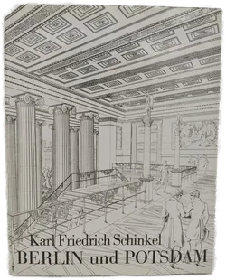 Karl Friedrich Schinkel. Berlin und Potsdam - Klaus J. Lemmer - Bild 1