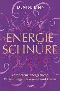 Energieschnüre - Denise Linn
