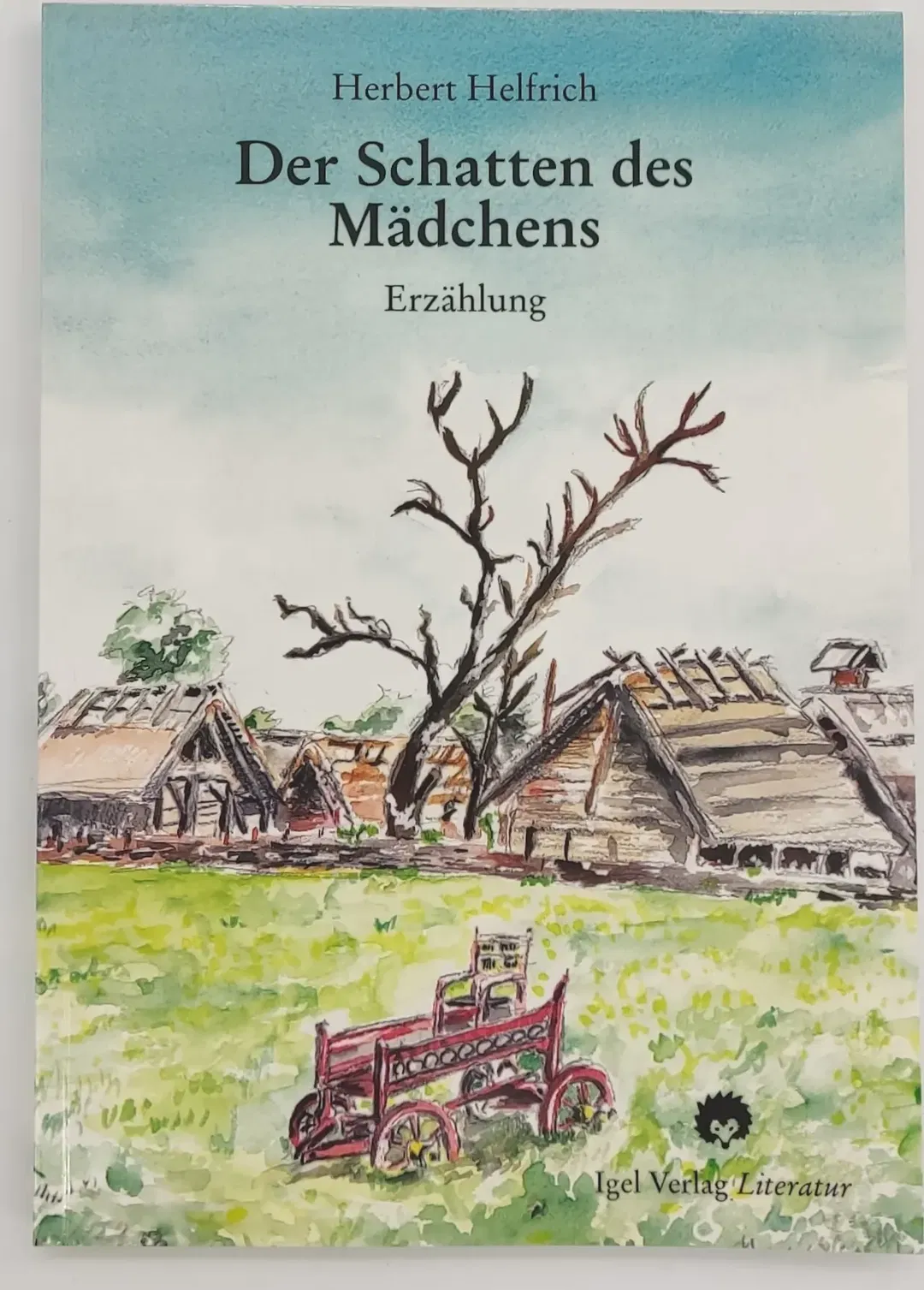 Der Schatten des Mädchens - Herbert Helfrich - Bild 1
