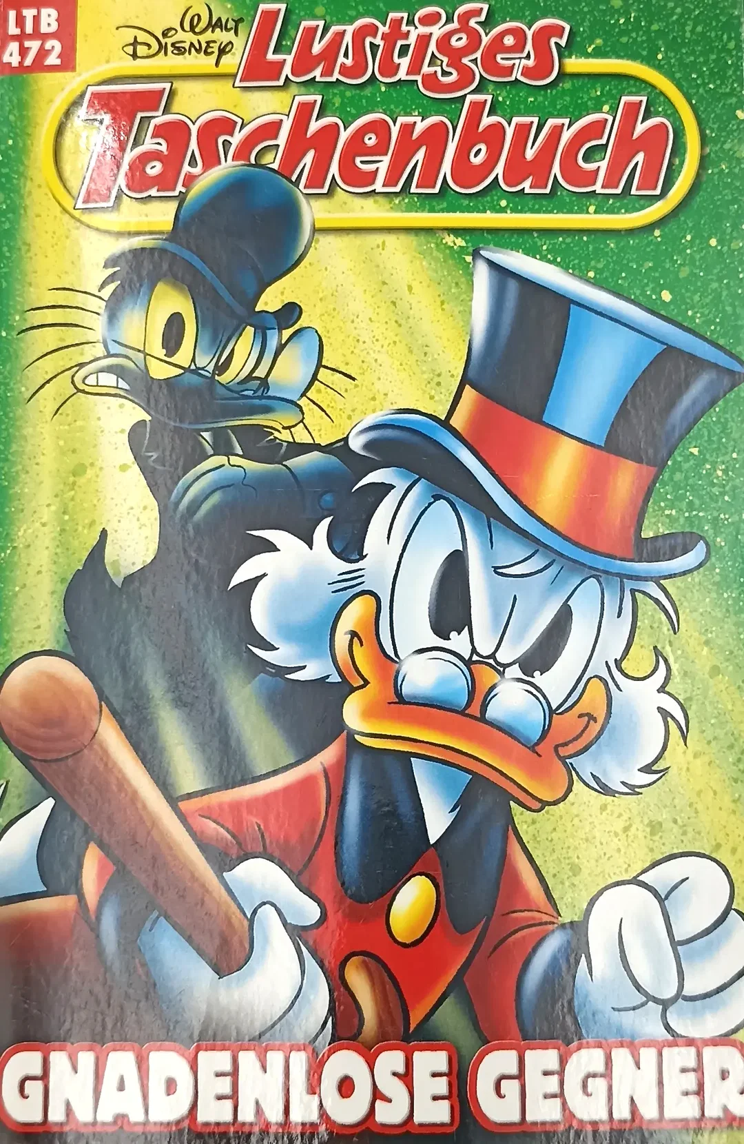Disney Lustiges Taschenbuch "Gnadenlose Gegner" Nr. 472 – Bild 1