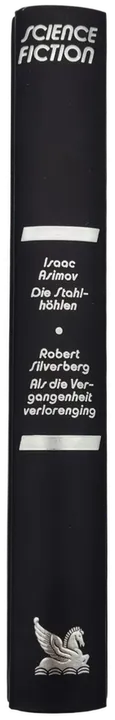 Die Stahlhöhlen / Als die Vergangenheit verlorenging - Bild 2