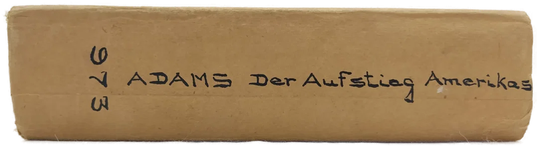 Mes T. Adams "Der Aufstieg Amerikas vom Land der Indianer zum Weltreich" – Bild 2