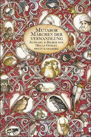 Mutabor, Märchen der Verwandlung - Helga Gebert - Bild 2