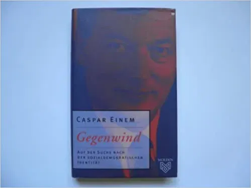 Gegenwind - Caspar Einem - Bild 1