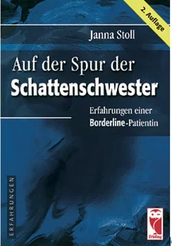 Auf der Spur der Schattenschwester - Janna Stoll