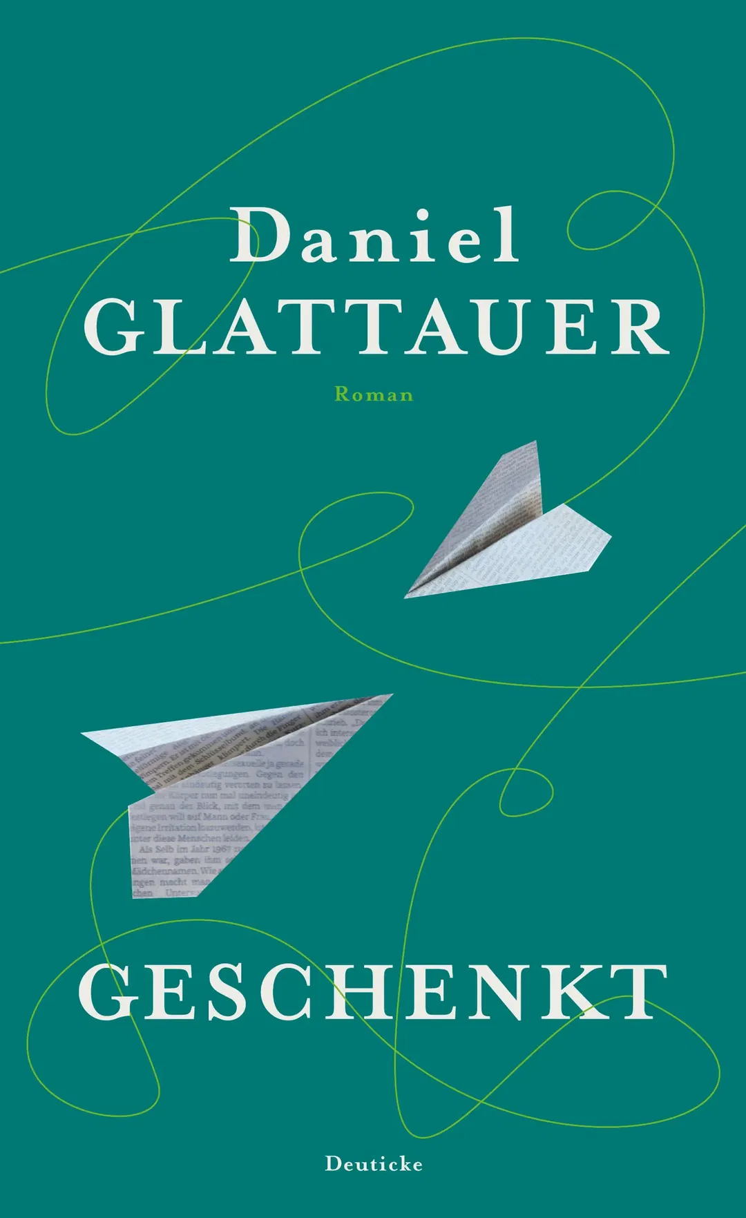 Geschenkt - Daniel Glattauer - Bild 1