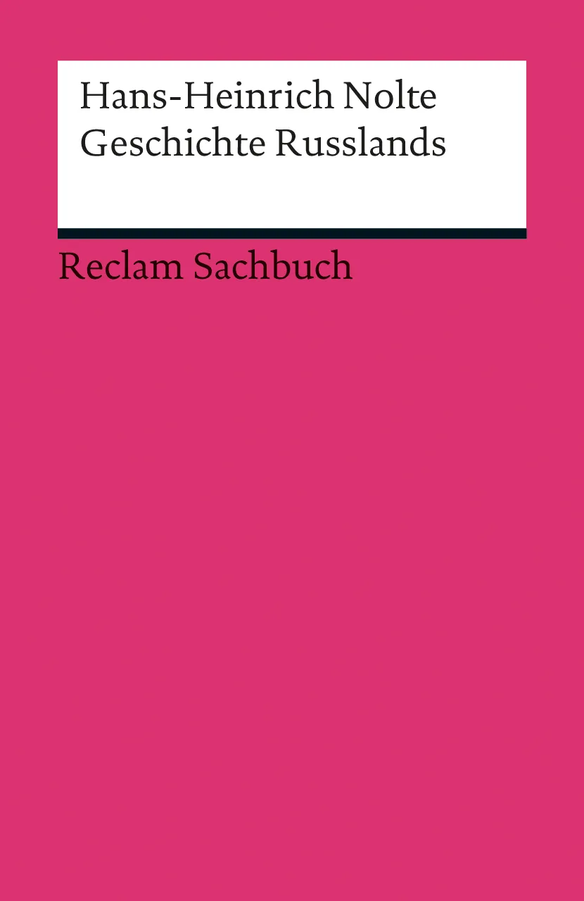 Geschichte Russlands - Hans-Heinrich Nolte - Bild 1