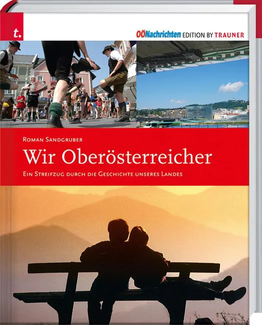 Wir Oberösterreicher - Roman Sandgruber - Bild 2