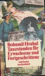 Tanzstunden für Erwachsene und Fortgeschrittene - Bohumil Hrabal - Bild 2