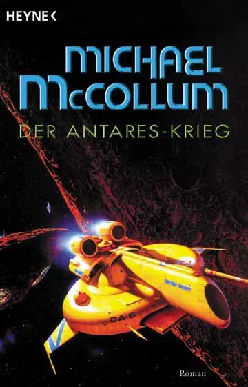 Der Antares-Krieg - Michael McCollum - Bild 1