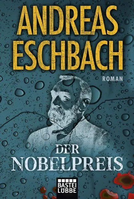 Der Nobelpreis - Andreas Eschbach – Bild 1