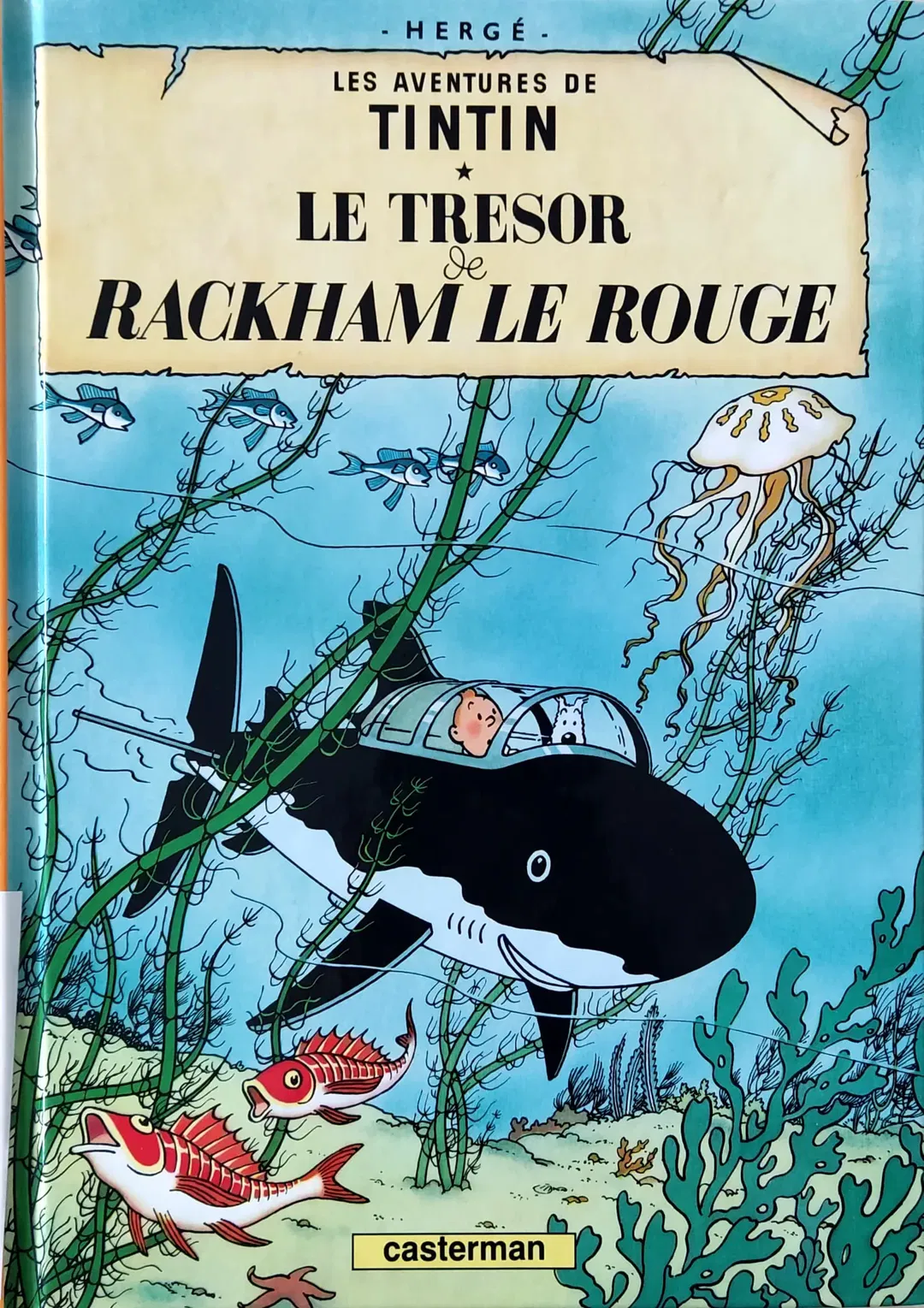 Les Aventures de Tintin - Le trésor de Rackham le rouge - Hergé - Bild 2