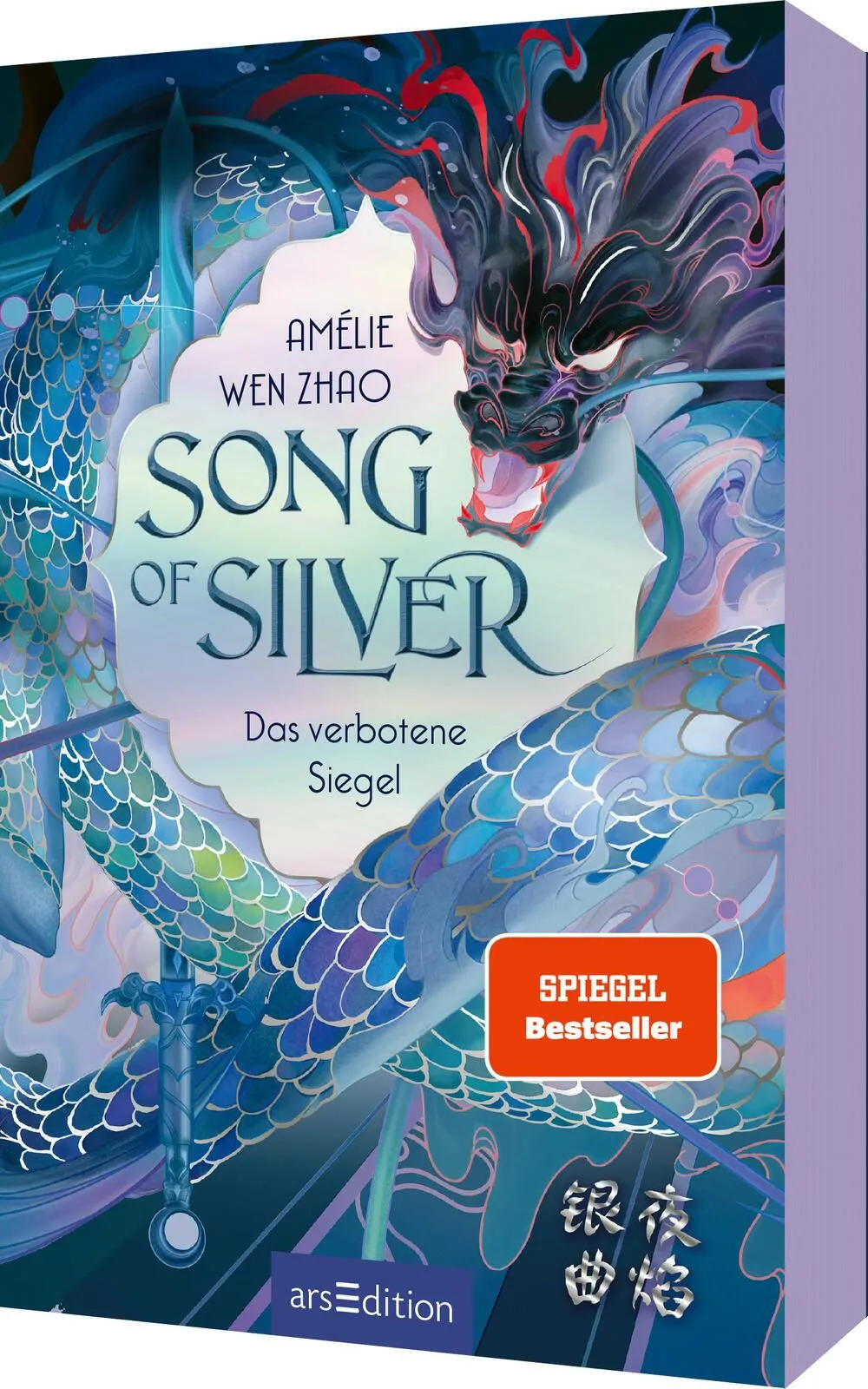 Song of Silver – Das verbotene Siegel (Song of Silver 1) - Amélie Wen Zhao – Bild 1